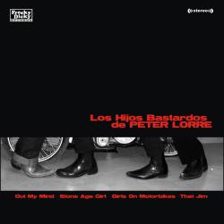 Los Hijos Bastardos De Peter Lorre : Out of My Mind